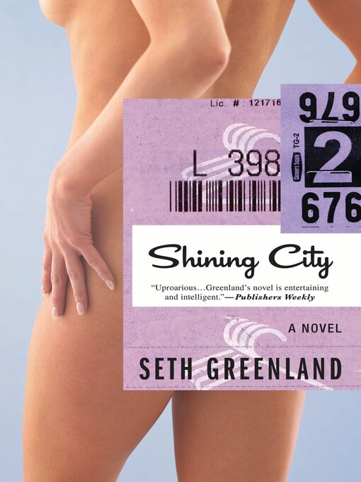 Title details for Shining City by Seth Greenland - Available